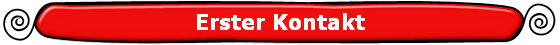Erster Kontakt